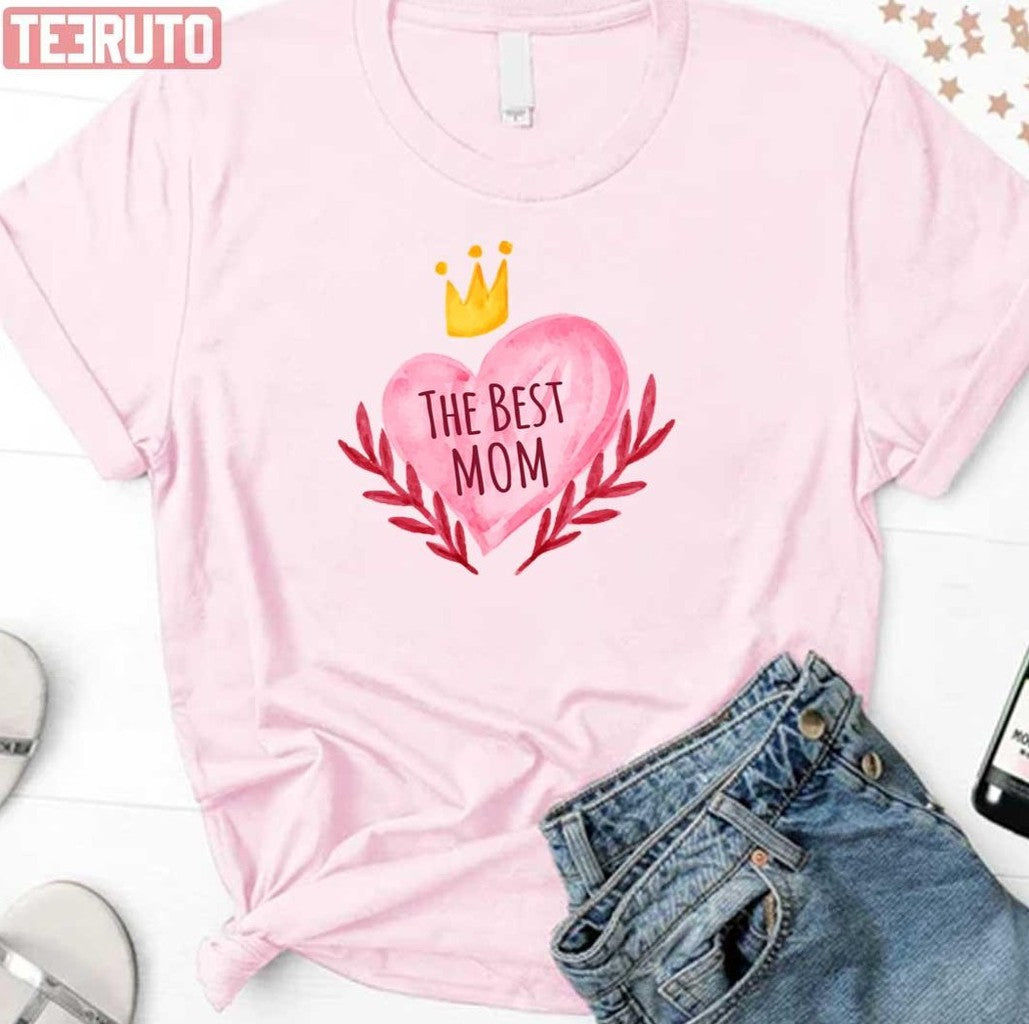 The Best Mom Crown Mothers Day Unisex Sweatshirt