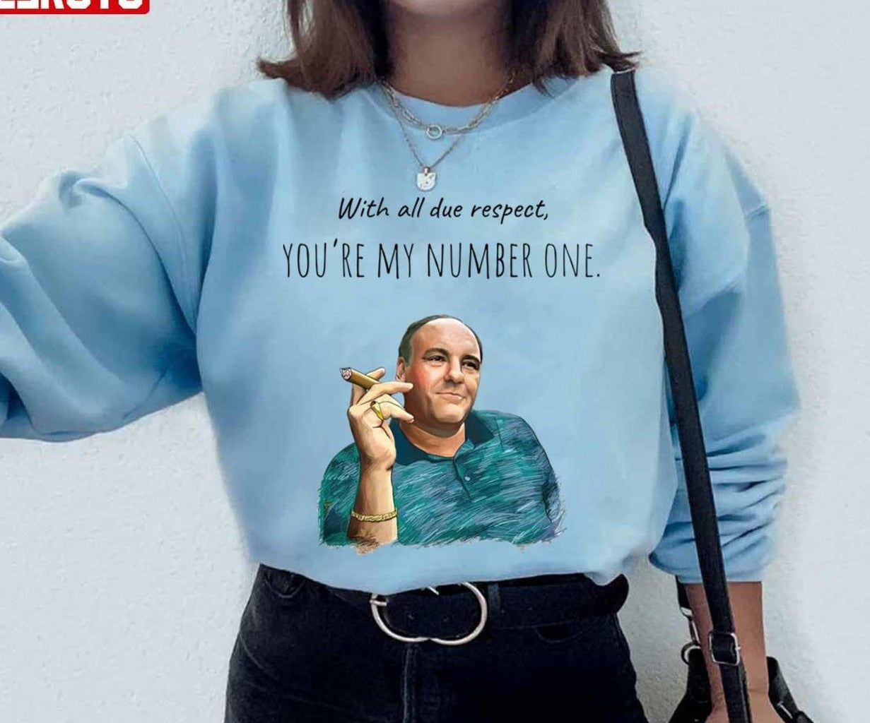 Sopranos You're My Number One Unisex Sweatshirt
