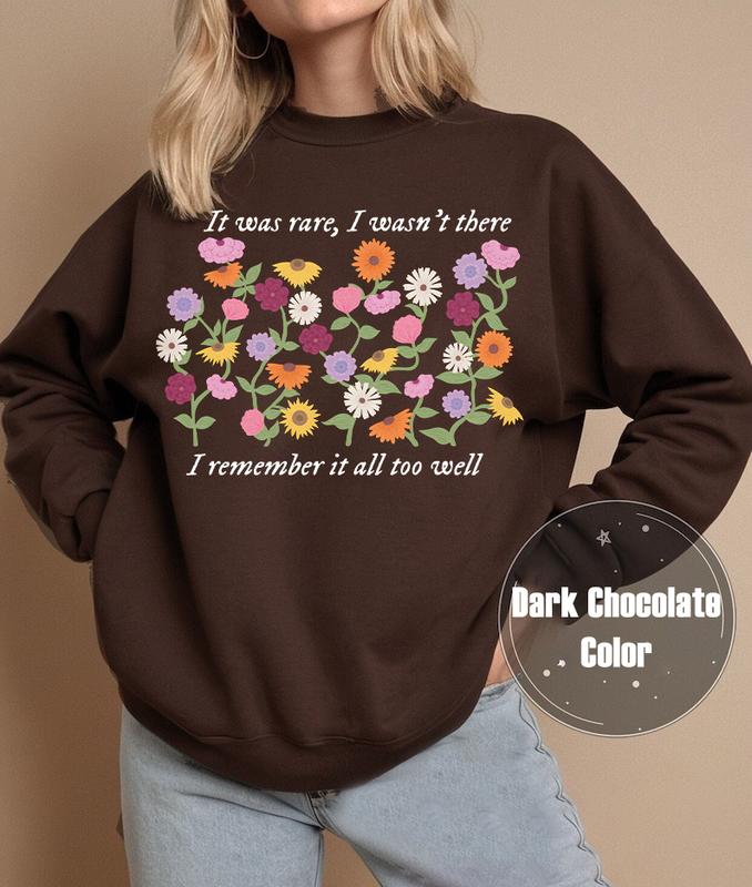 I WASN'T There Version Shirts, Vintage Surprise Songs Flowers T-ShirtSweatshirtHoodie