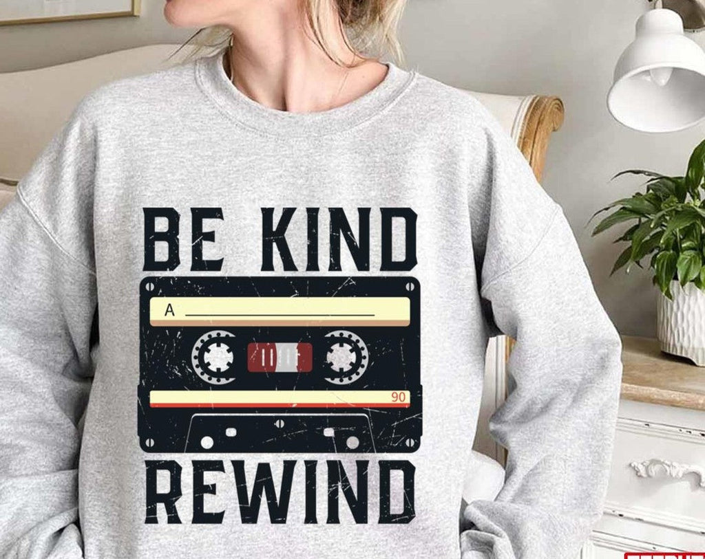 Be Kind Rewind Old School Blockbuster Unisex Sweatshirt