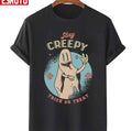 Stay Creepy Halloween Unisex T-Shirt