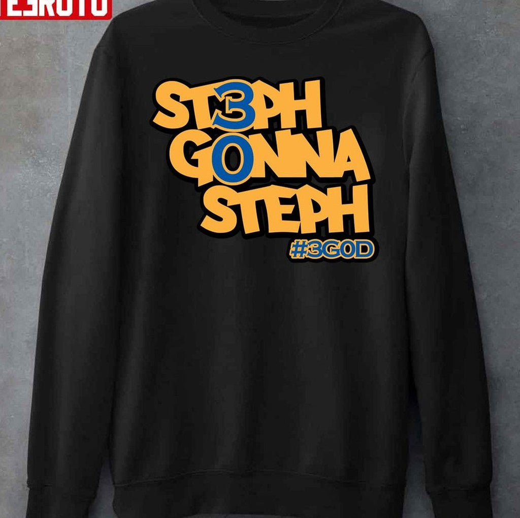Steph Gonna Steph #3GOD Unisex T-Shirt
