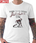 Arkansas Razorbacks Turn That Damn Jukebox On Football Unisex T-Shirt