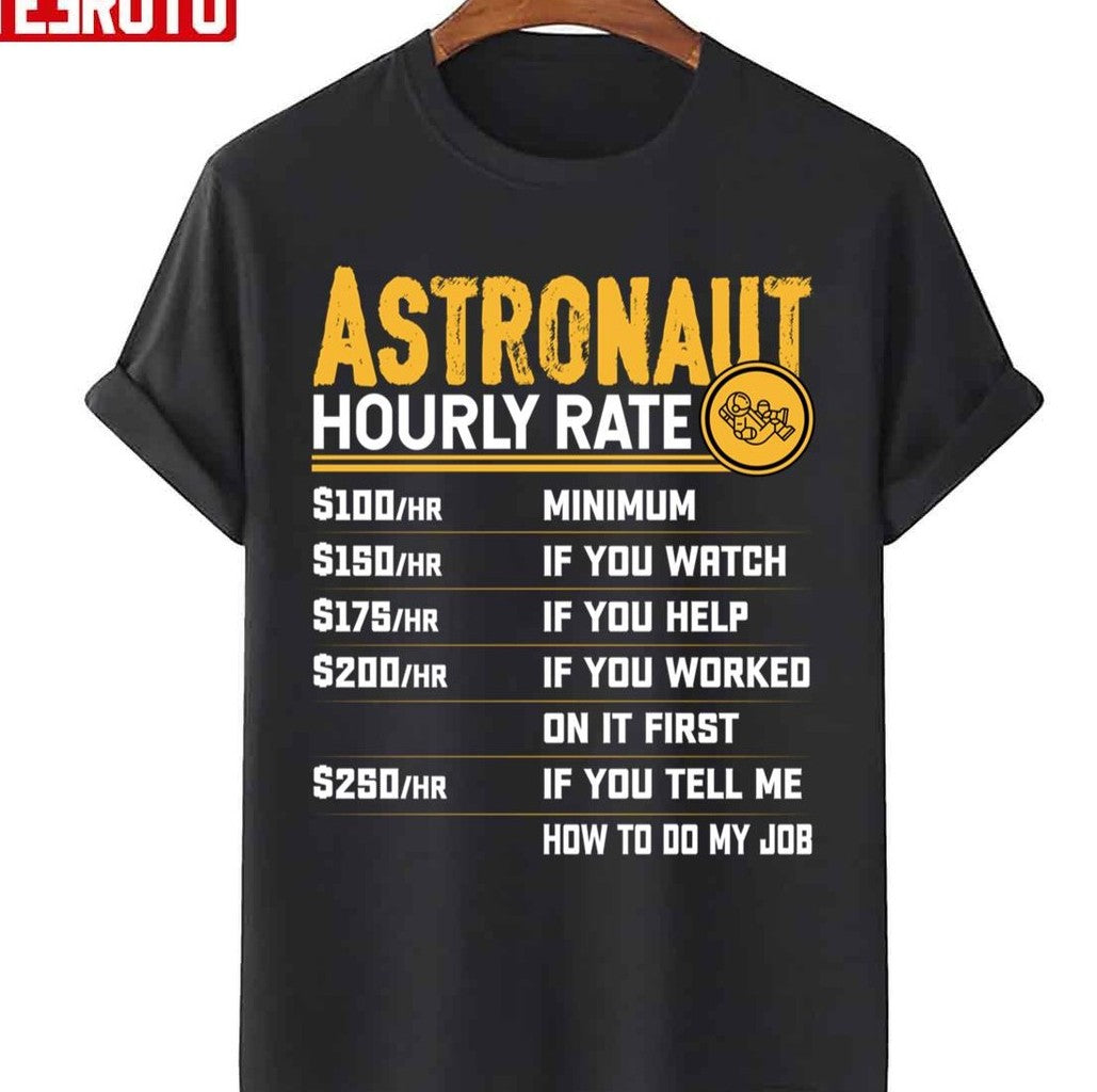 Astronaut Hourly Rate Funny Planets Spaceman Unisex Sweatshirt