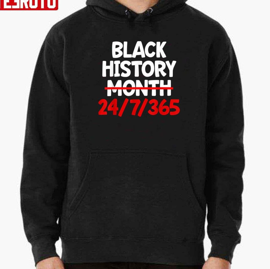 Black History Month 24 Hours 7 Days 365 Unisex T-Shirt