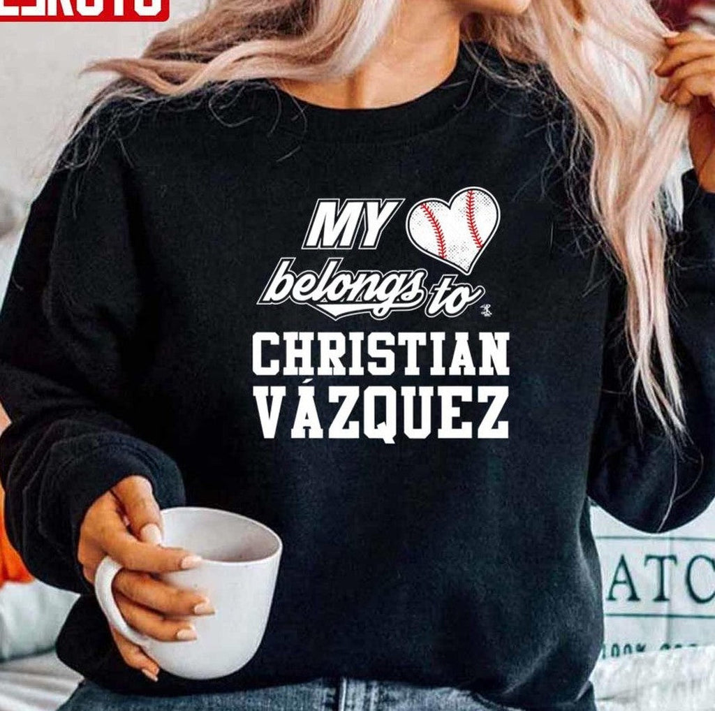 My Heart Belongs To Christian Vazquez Gameday Jesus Christ Unisex Hoodie