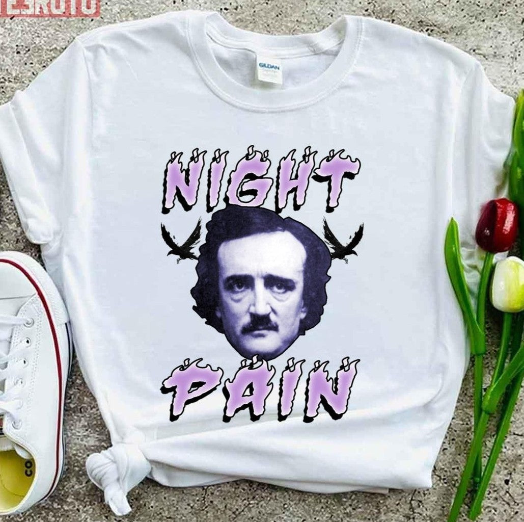 Night Pain Edgar Allan Poe Unisex T-Shirt