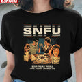 SNFU Never Trouble Until Troubles You Unisex T-Shirt