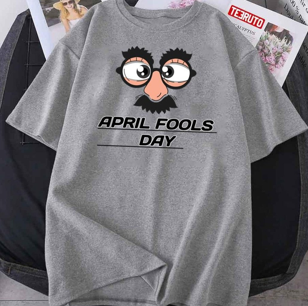 April Fools Day Funny Disguise Face Unisex T-Shirt