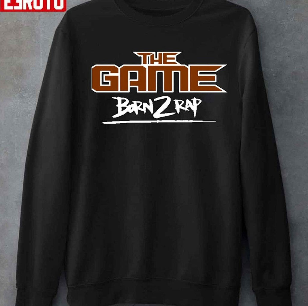 The Game Born 2 Rap Unisex T-shirt