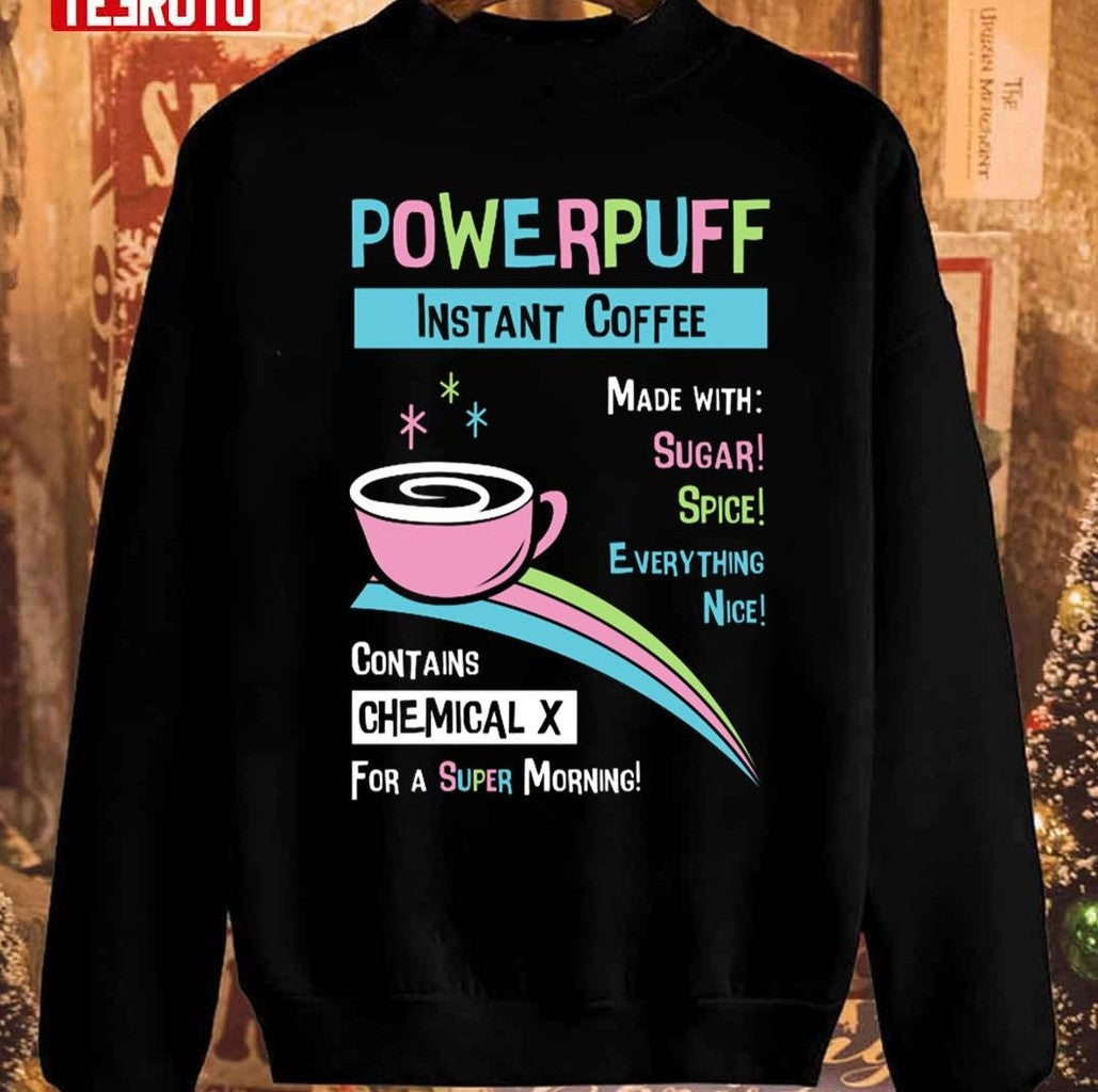 Powerpuff Coffee Unisex Sweatshirt