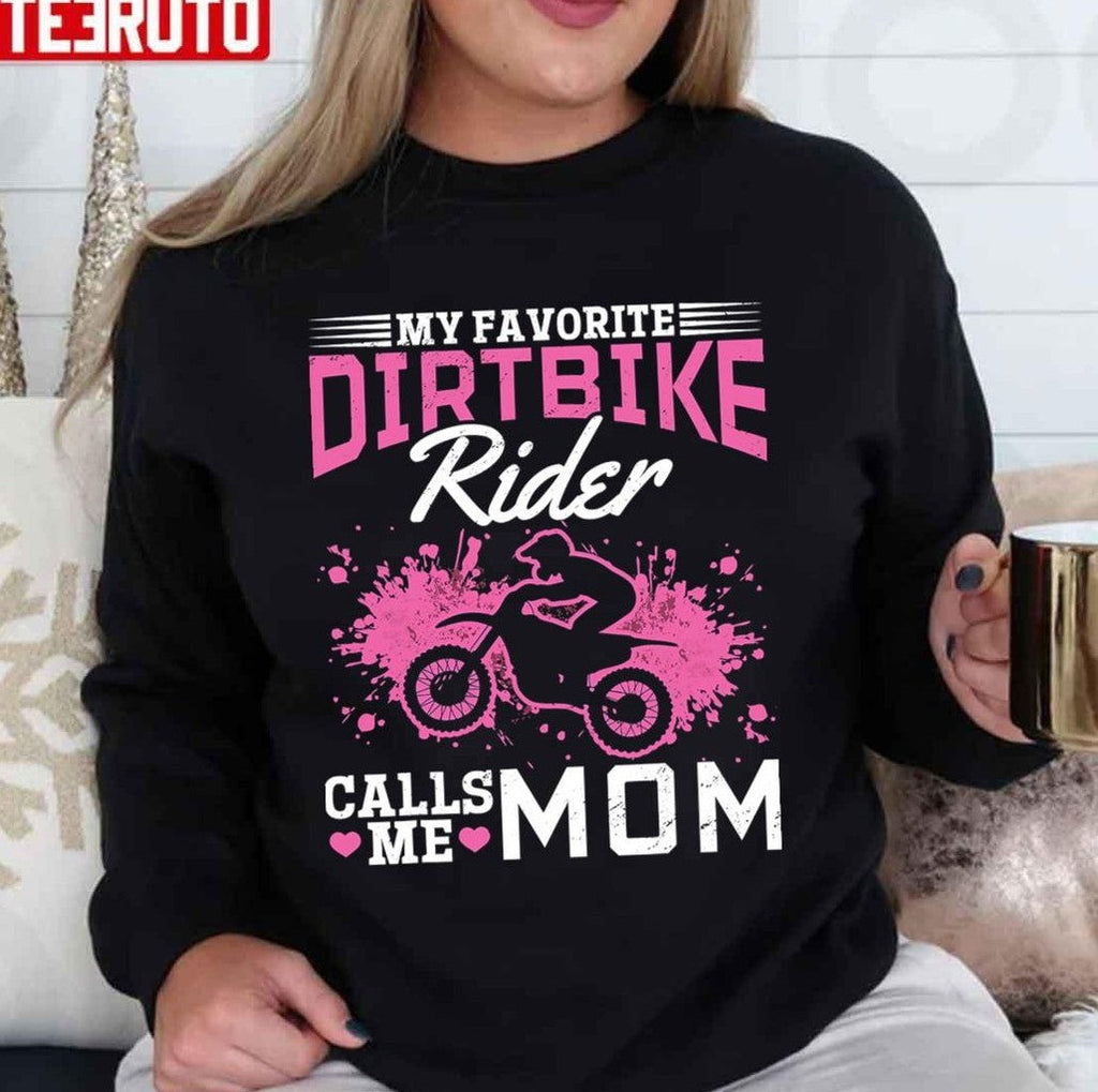 Motocross My Favorite Dirt Bike Rider Calls Me Mom Unisex T-shirt