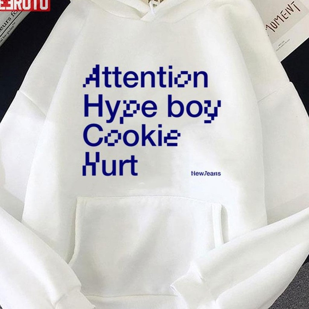 Attention Hype Boy Cookie Hurt Newjeans First Ep Singles Unisex Hoodie