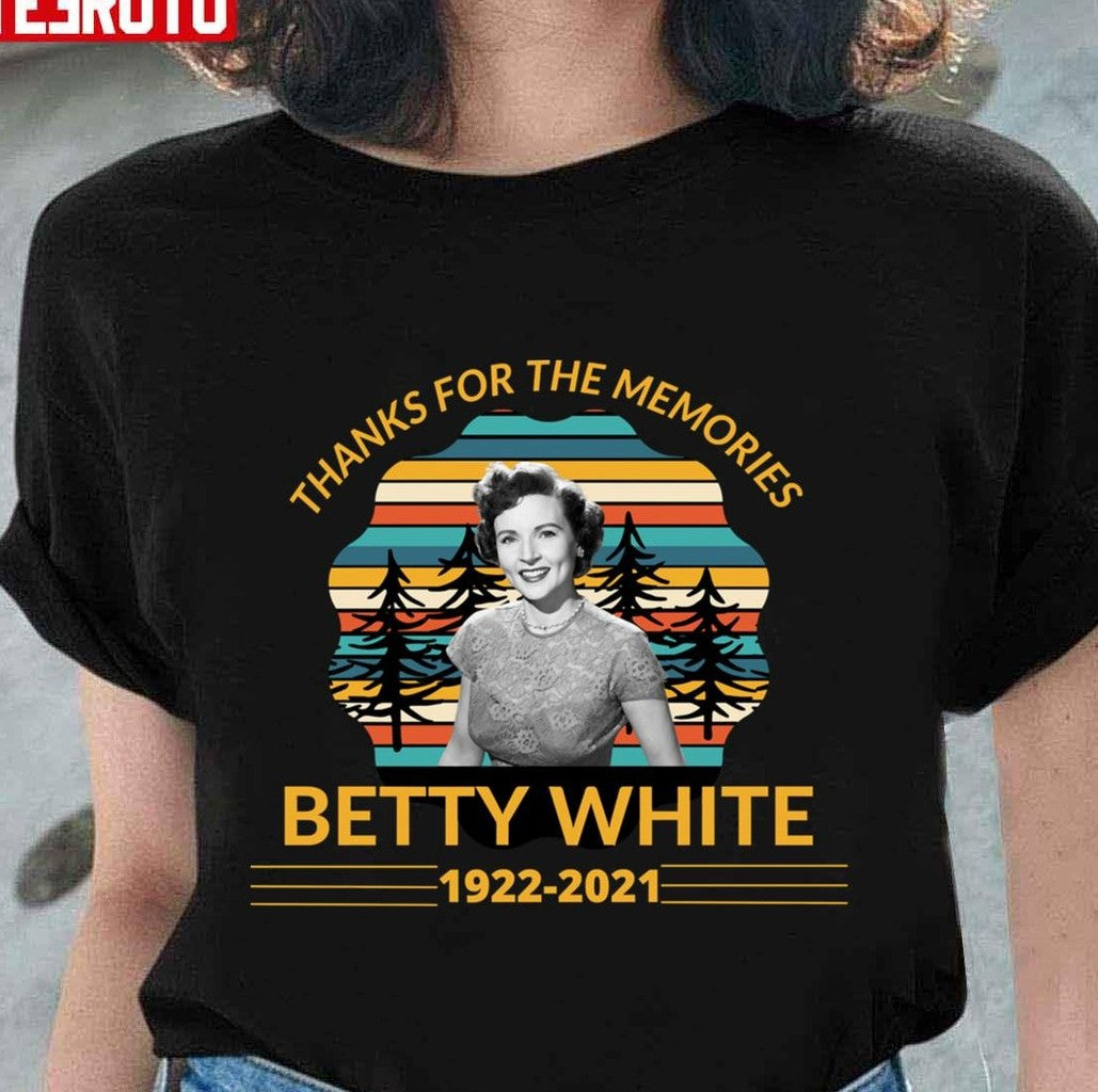 Thanks For The Memories Betty White 1922 2021 Young Betty White Vintage Unisex T-shirt