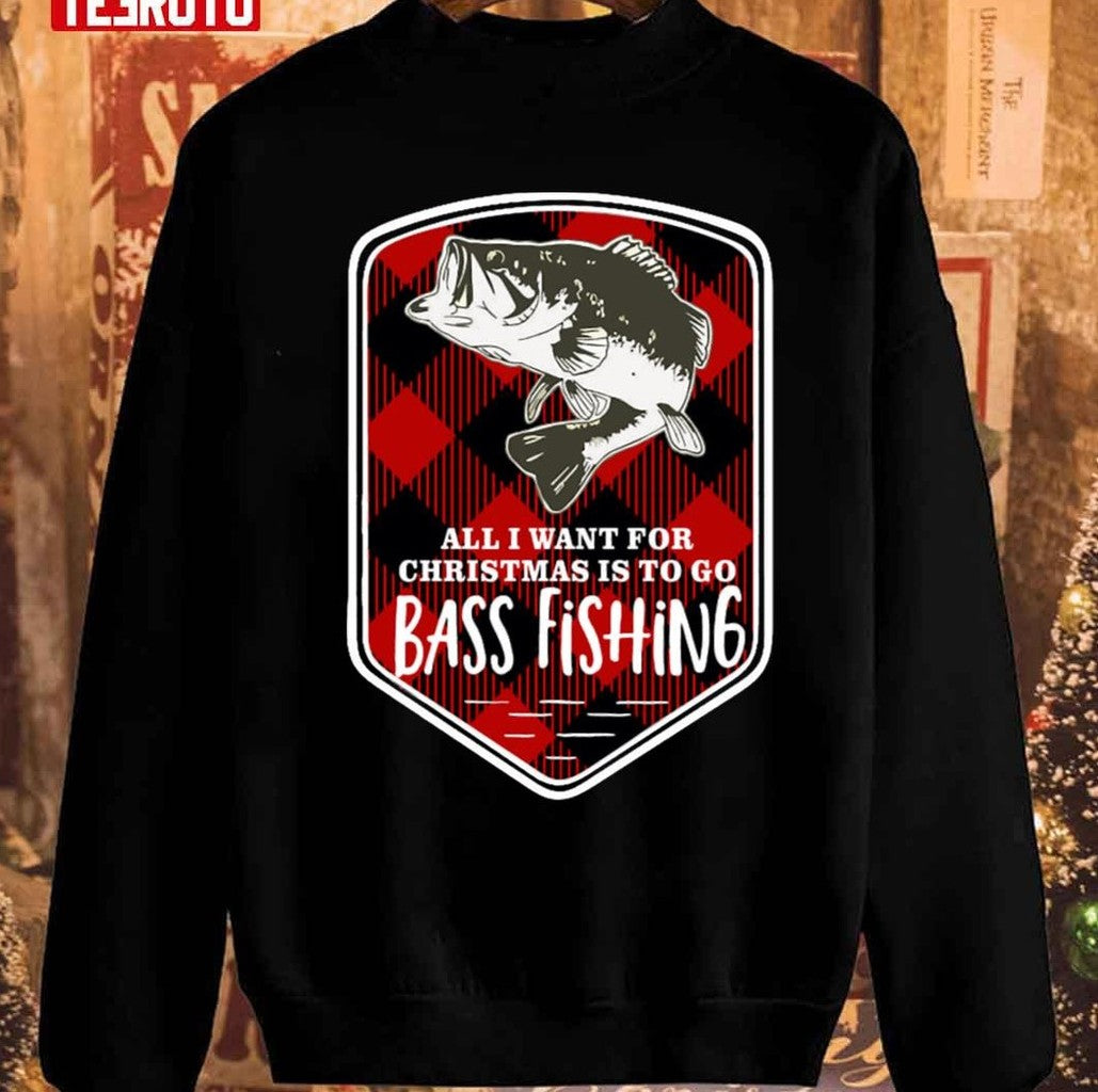 Bass Fishing All I Want Christmas Plaid Unisex Sweatshirt