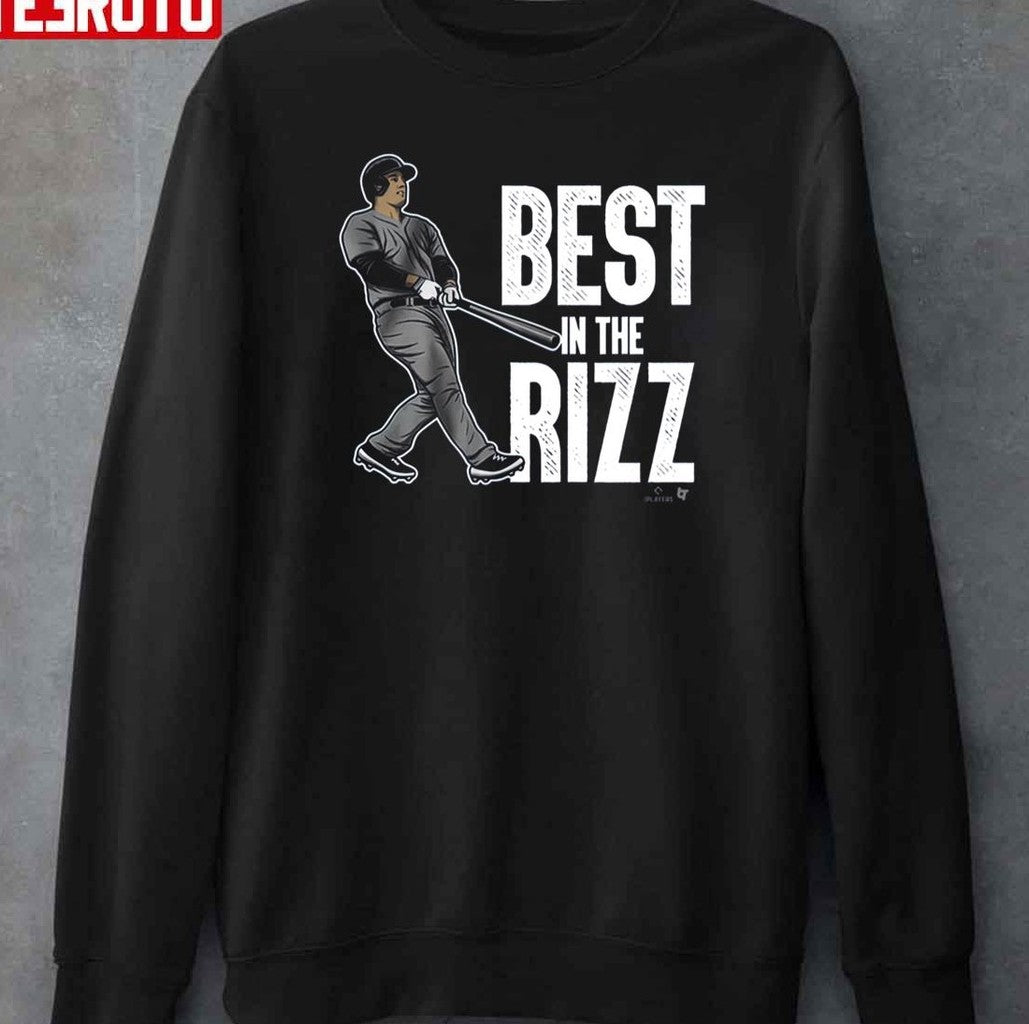 Best In The Rizz Anthony New York Yankees Baseball Unisex T-Shirt