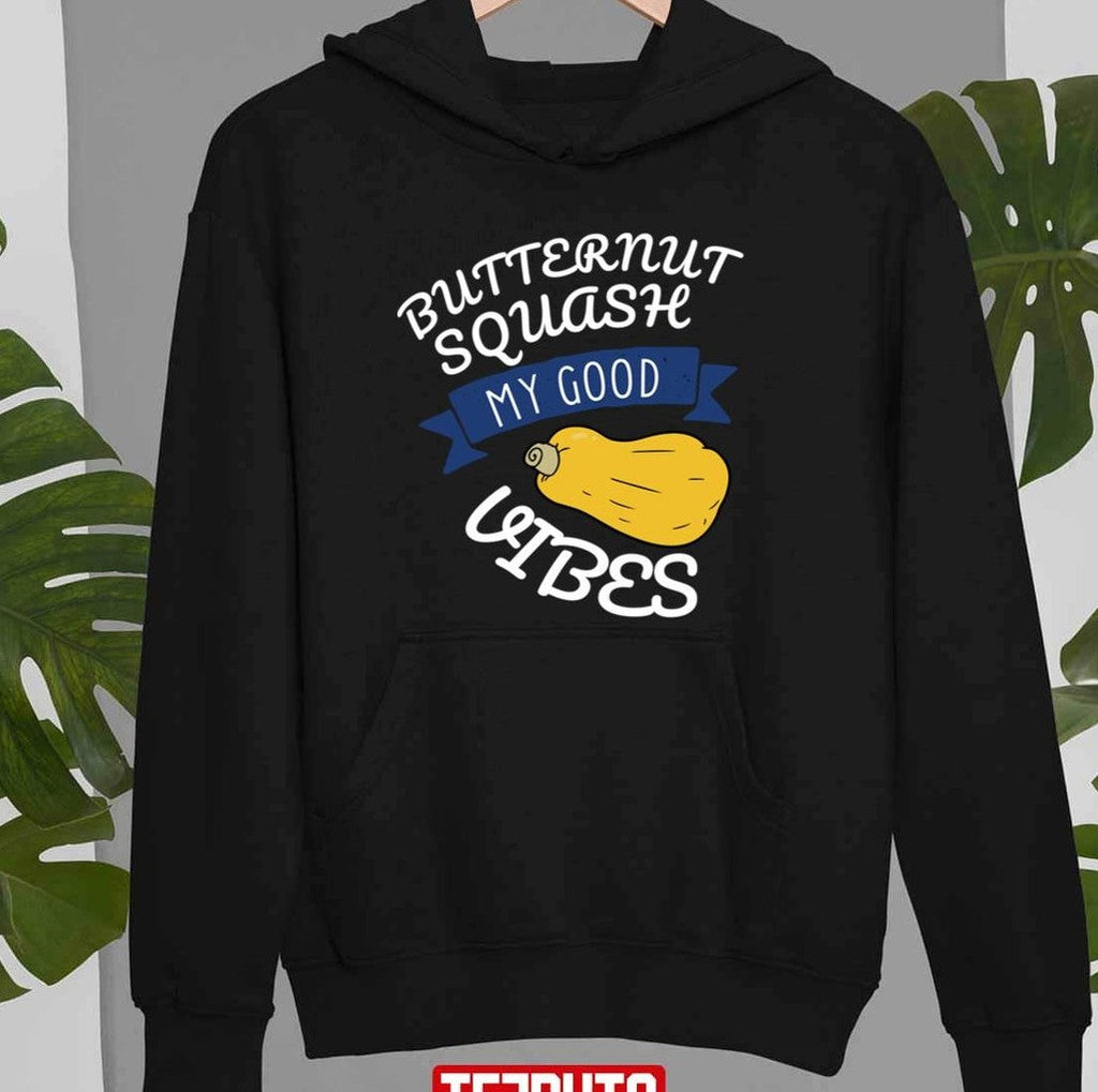 Organic Butternut Squash My Good Vibes Thanksgiving Design Unisex T-shirt