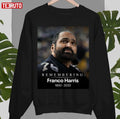 Remembering Franco Harris 1950-2022 Unisex Sweatshirt