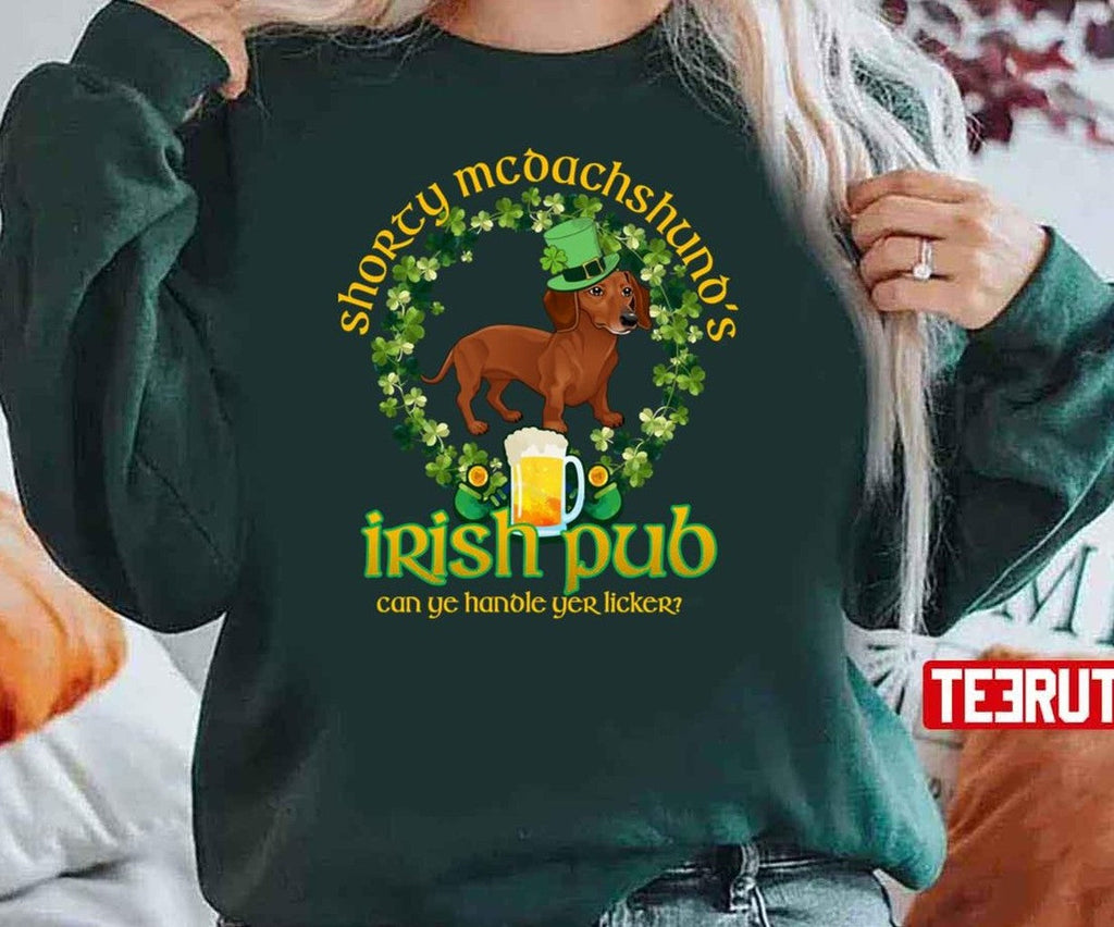 Saint Patrick's Day Shorty Mc Dachshund's Irish Pub Funny St Paddy's Day Unisex T-Shirt
