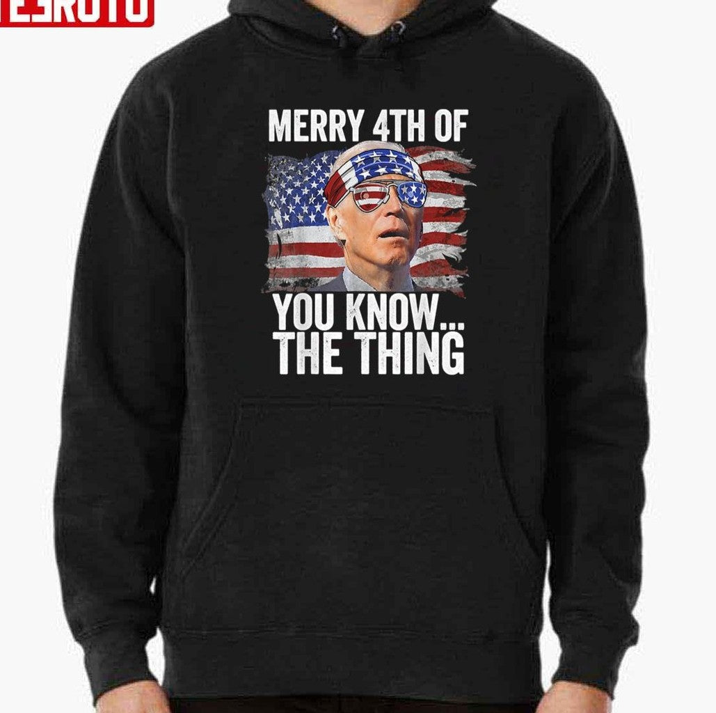 Biden Dazed Merry 4th Of You KnowThe Thing Unisex T-Shirt