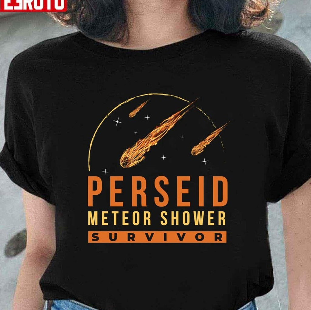 Perseid Meteor Shower Survivor Unisex T-Shirt