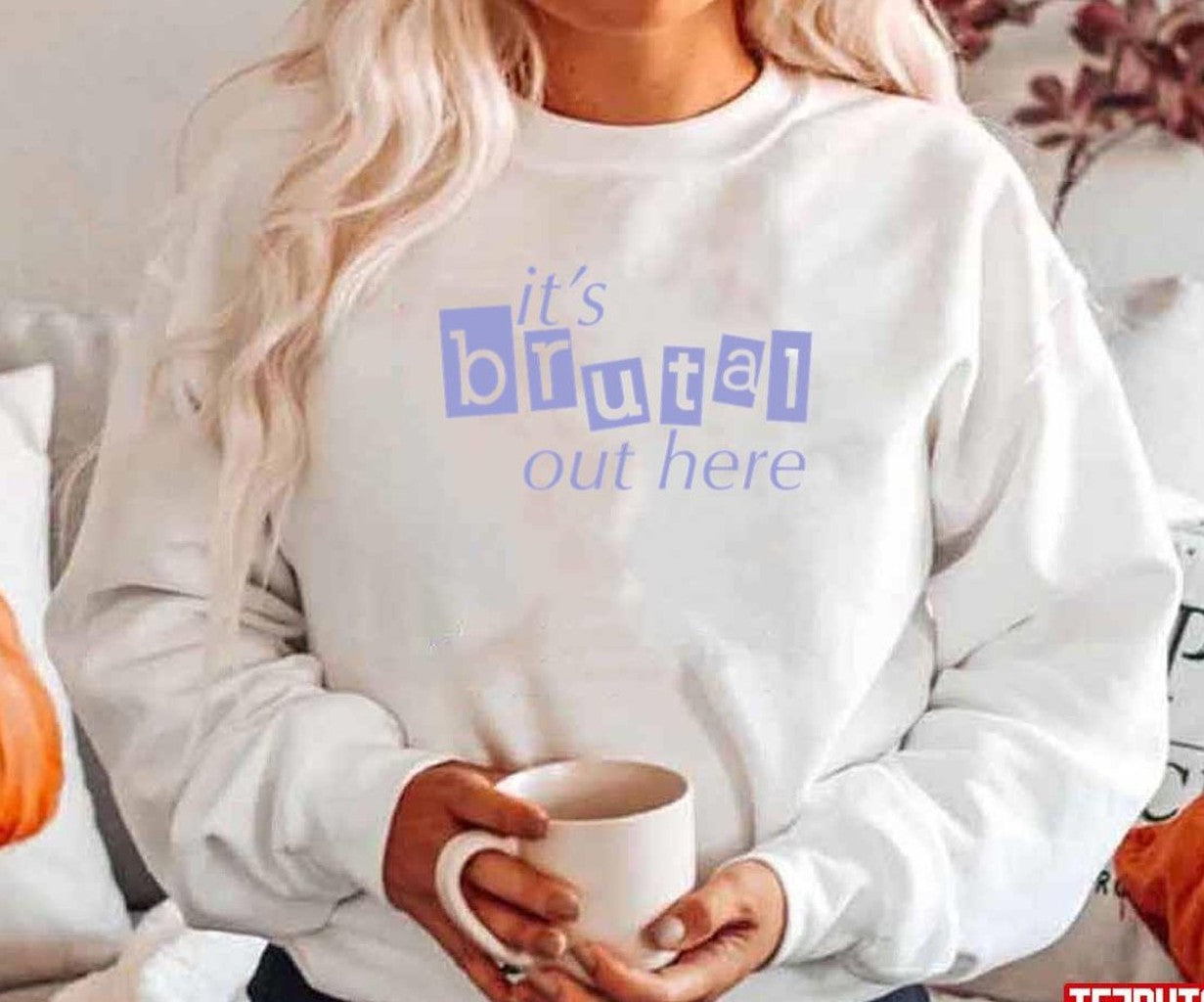 Olivia Rodrigo It's Brutal Out Here Unisex Sweatshirt