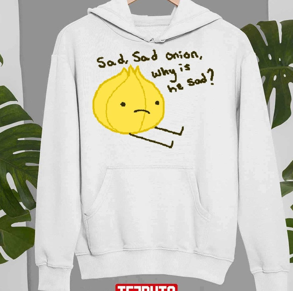 Onion Boy Sad Onion Unisex Sweatshirt