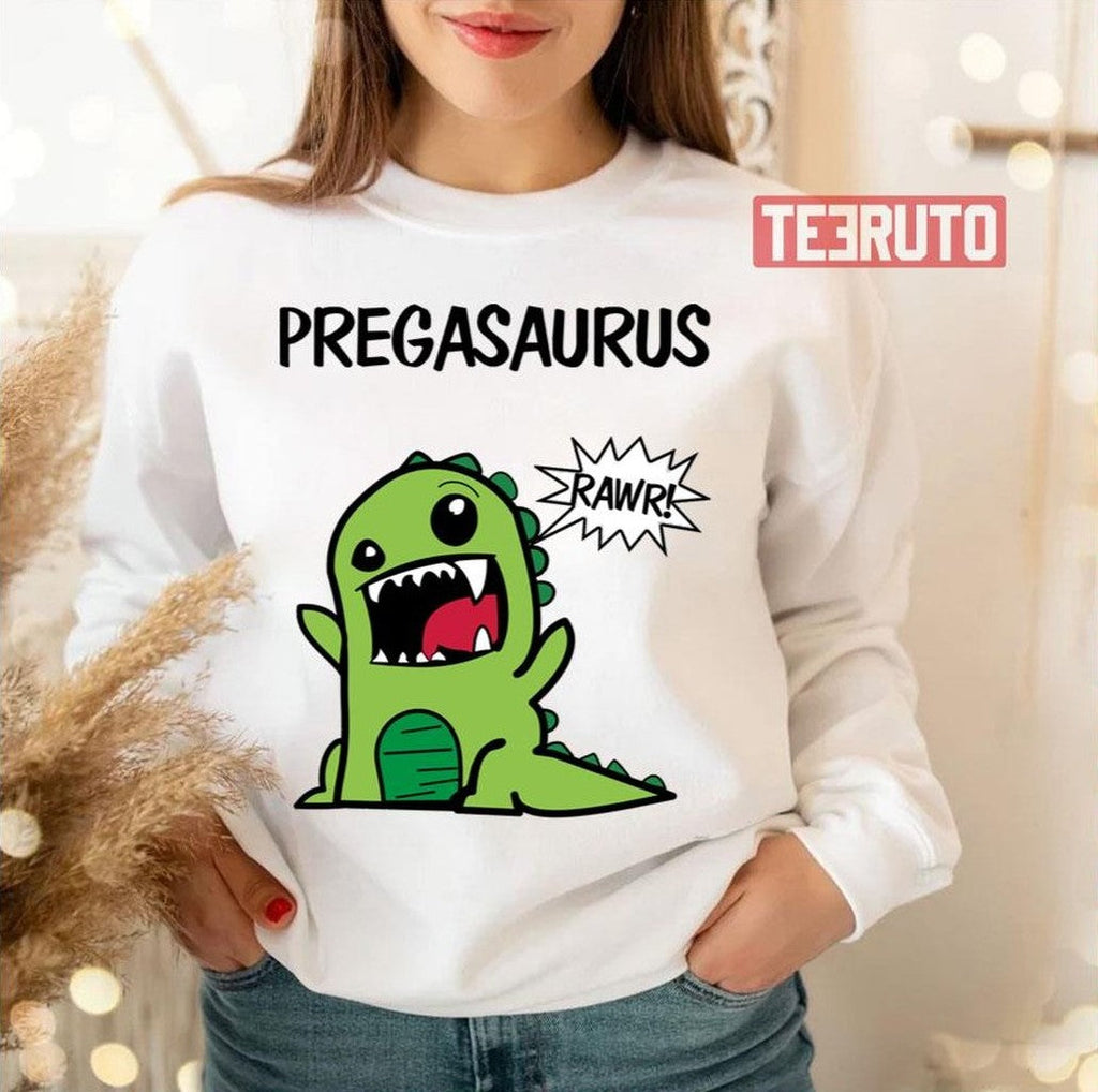 Pregasaurus Rawr Dinosaur Unisex Sweatshirt