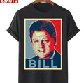 Bill Clinton Hope Poster Unisex T-Shirt