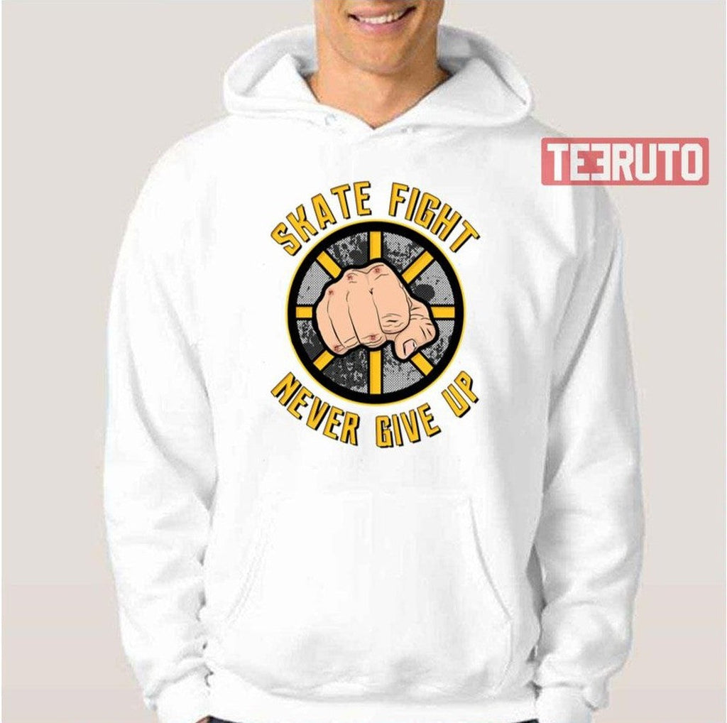 Skate Fight Never Give Up Boston Bruins Unisex T-Shirt