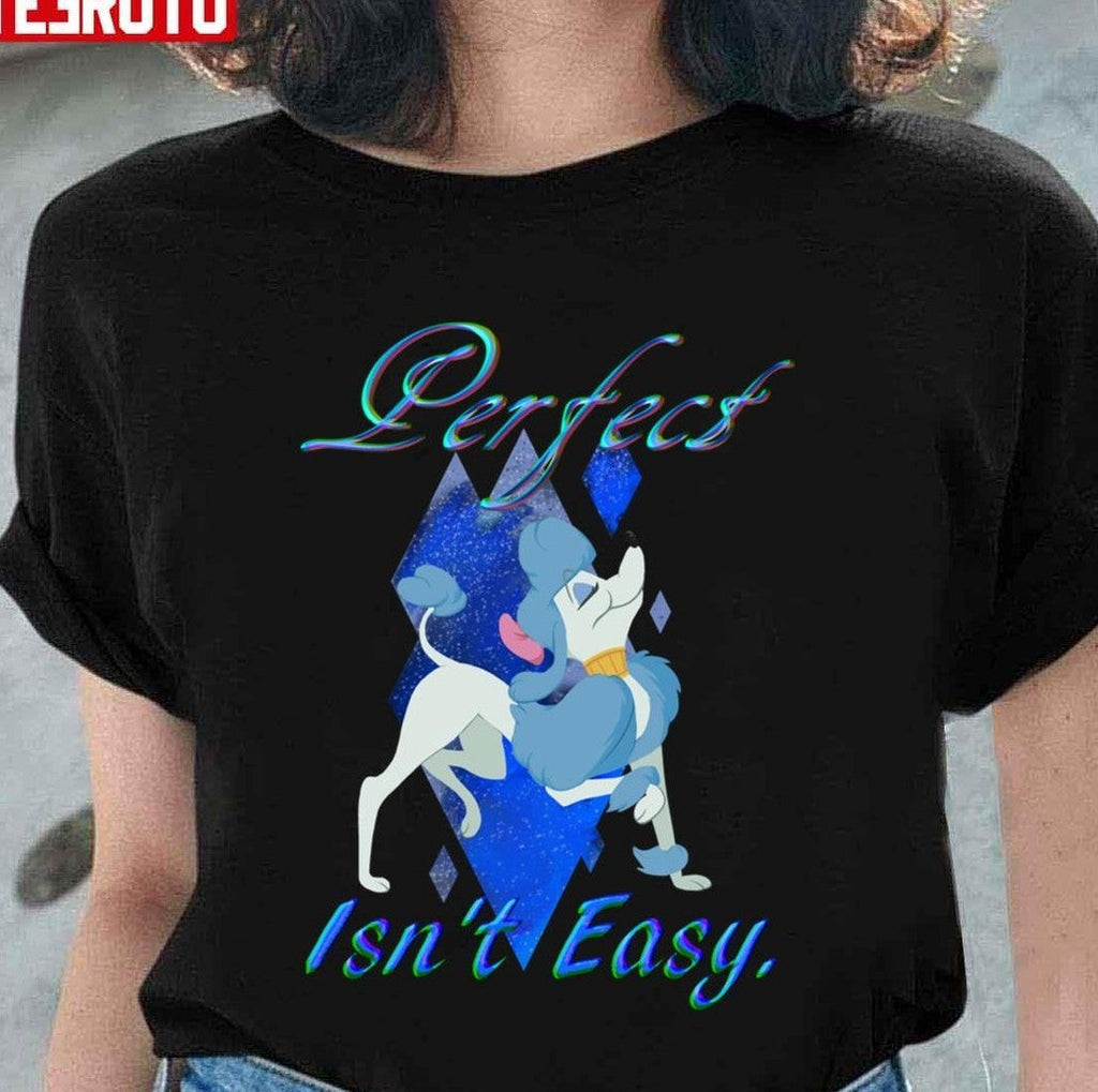 Perfect Isn't Easy Unisex Sweatshirt