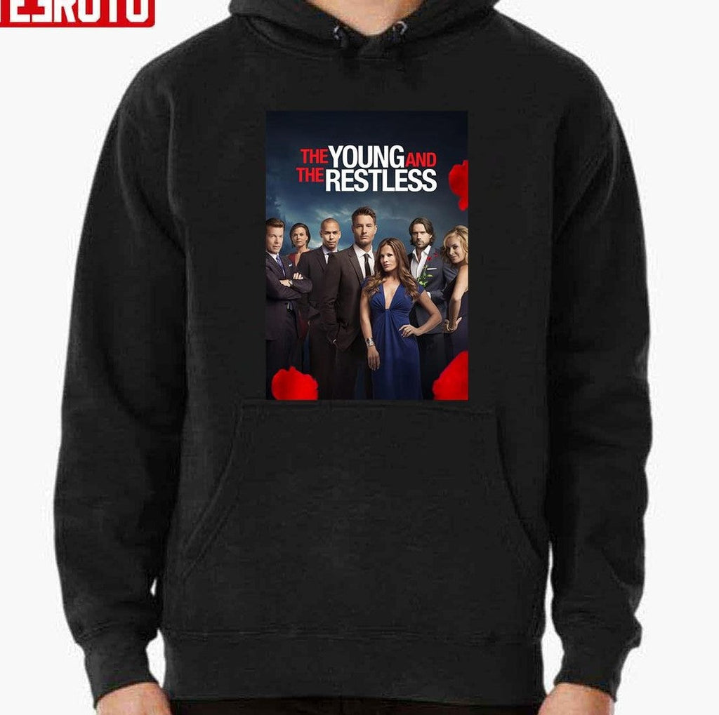 Movie The Young And The Restless Unisex Sweatshirt