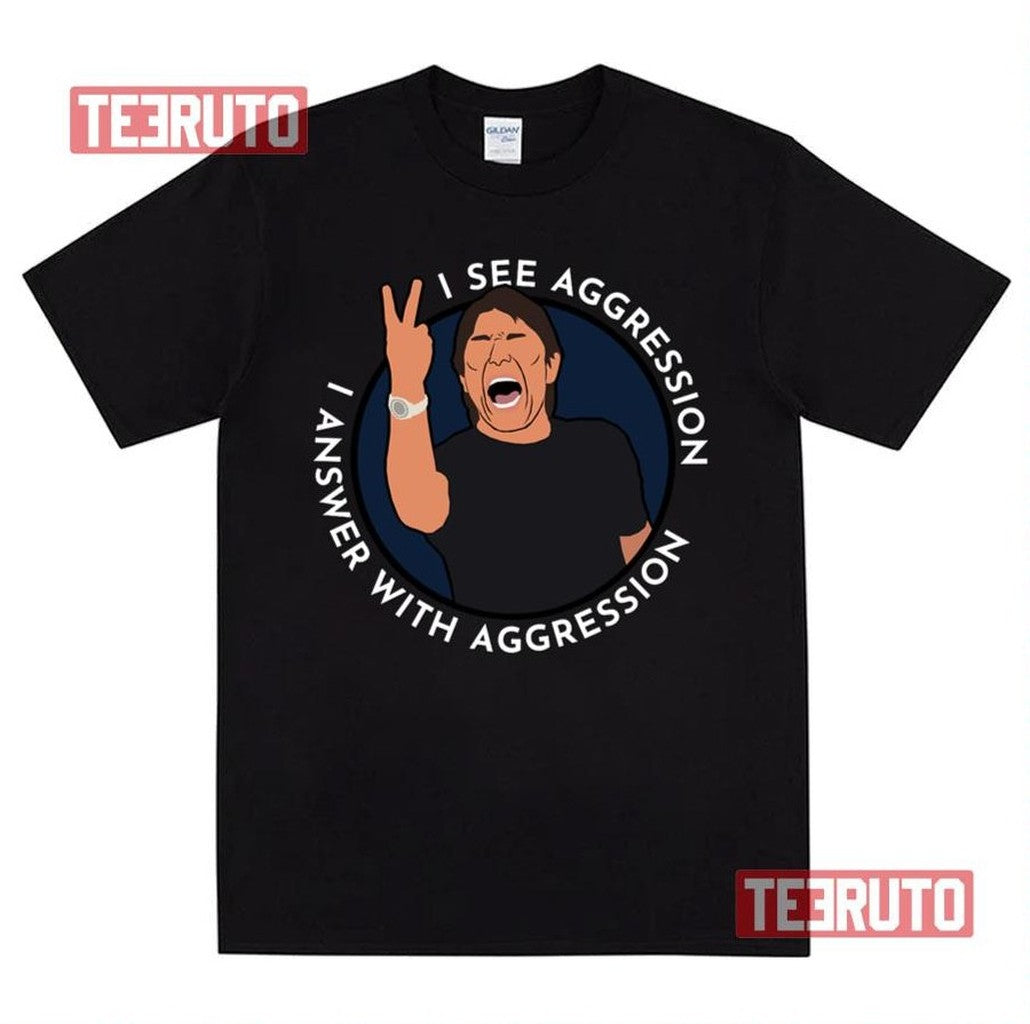 Antonio Conte Answer With Aggression Tottenham Hotspur Unisex Sweatshirt