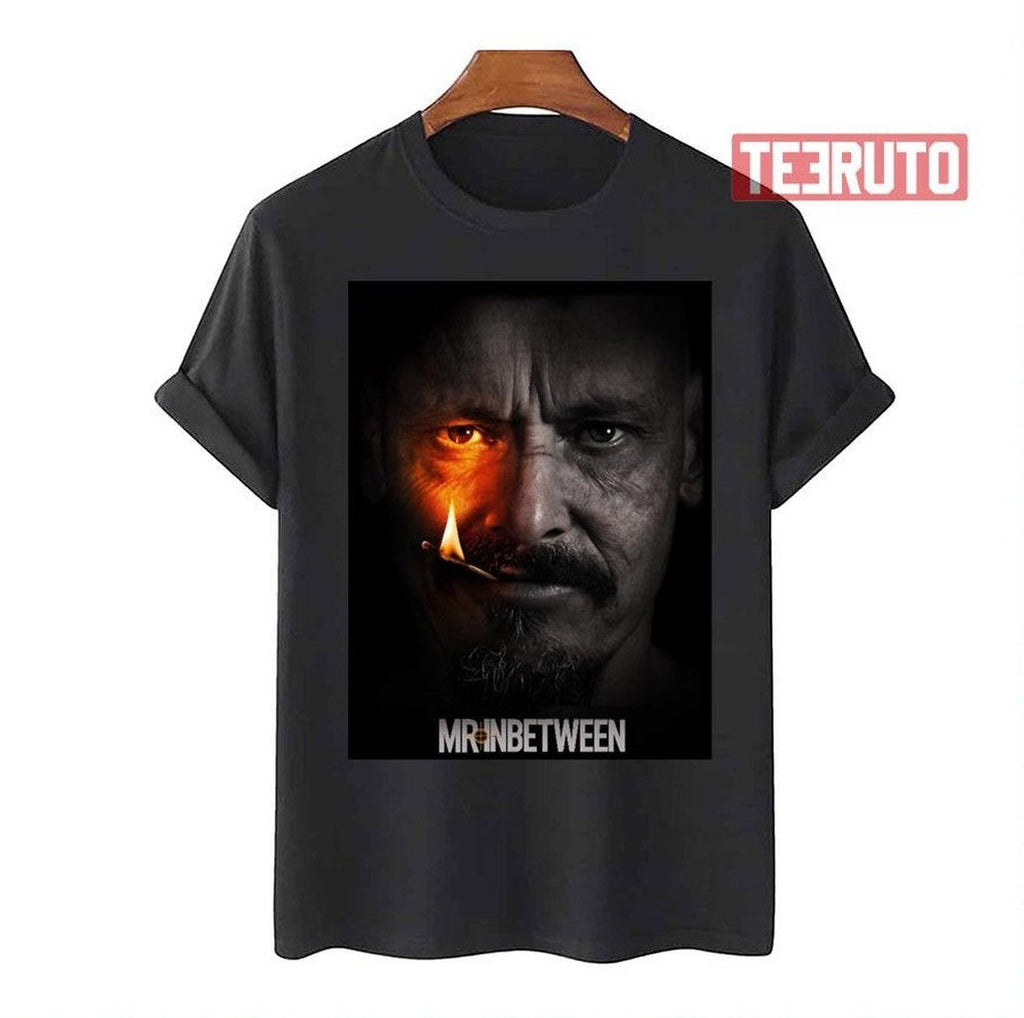 Mr Inbetween Movie Graphic Unisex T-Shirt