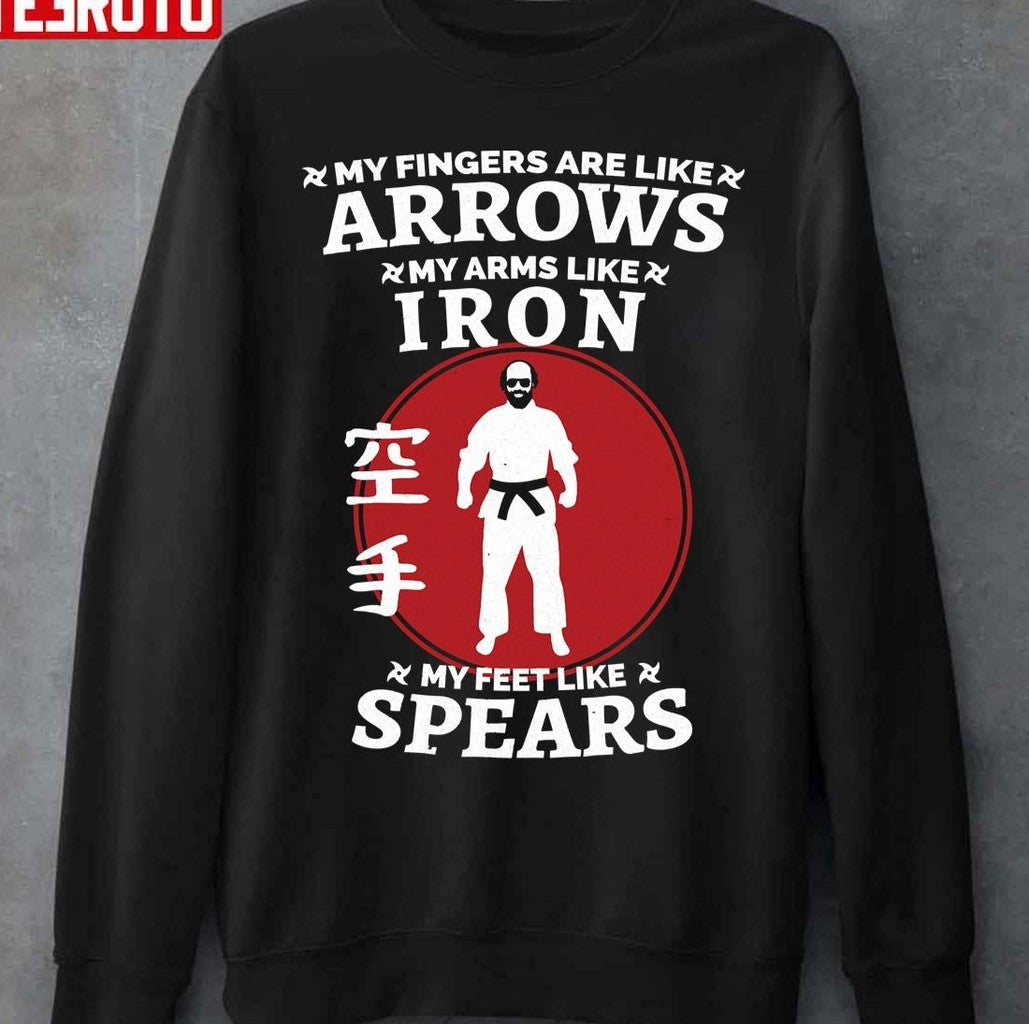 My Fingers Are Like Arrows Karate Murray's Quote Unisex T-Shirt