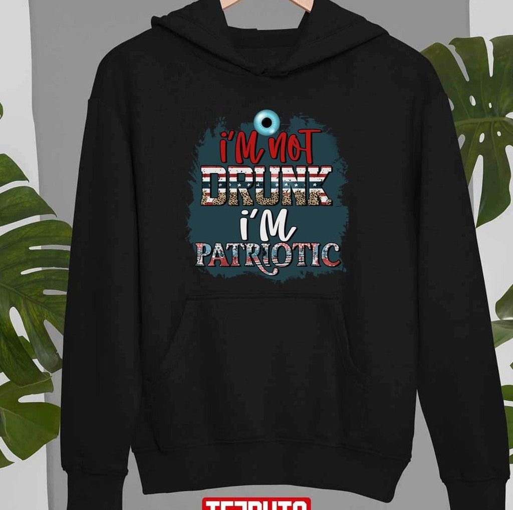 Mr Kugha I Am Not Drunk I'm Patriotic Unisex T-Shirt