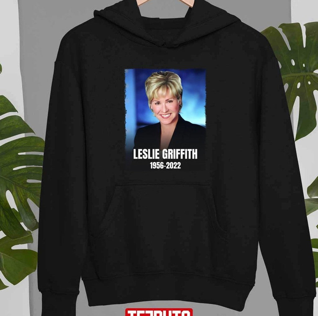 Rest In Peace Leslie Griffith Unisex T-Shirt