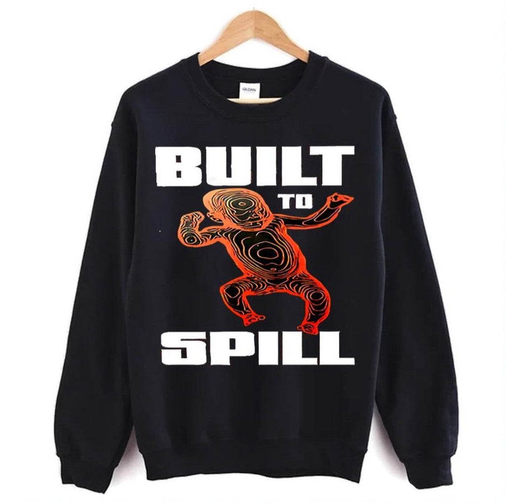 Stop The Show Built To Spill Unisex Sweatshirt
