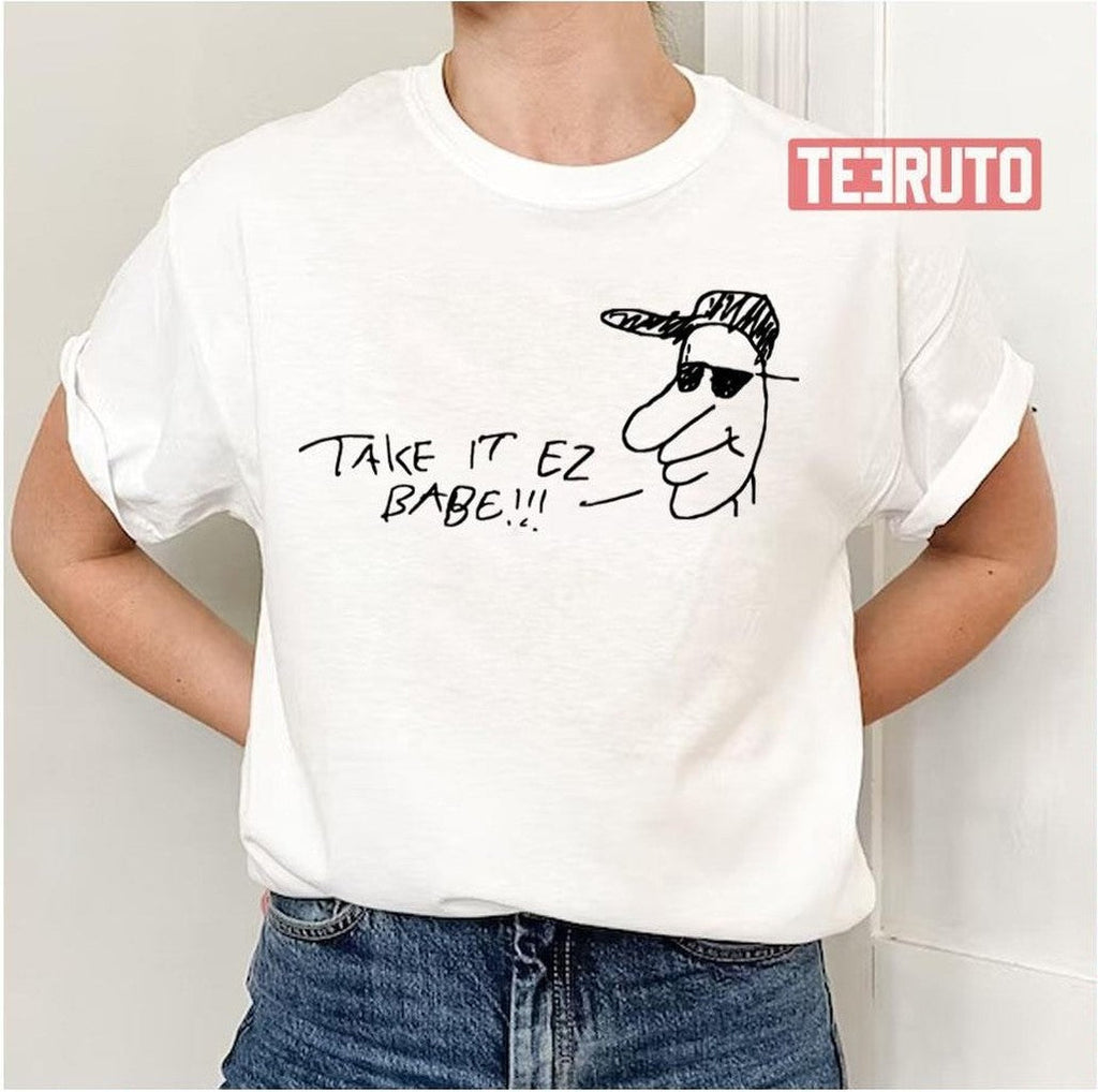 Take It Ez Babe Chris Chan Unisex T-Shirt