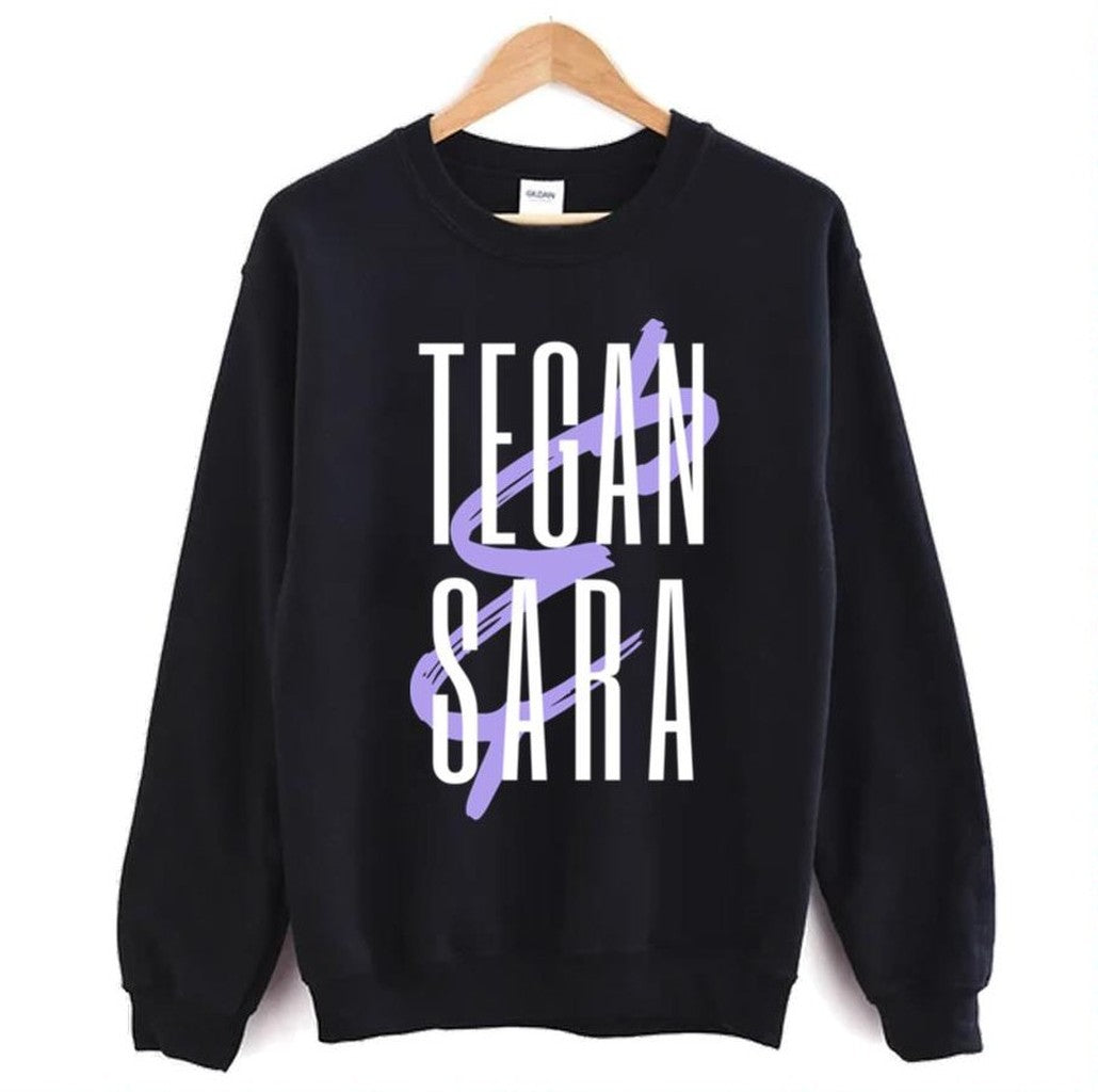 Name Logo Tegan &amp; Sara Unisex Sweatshirt