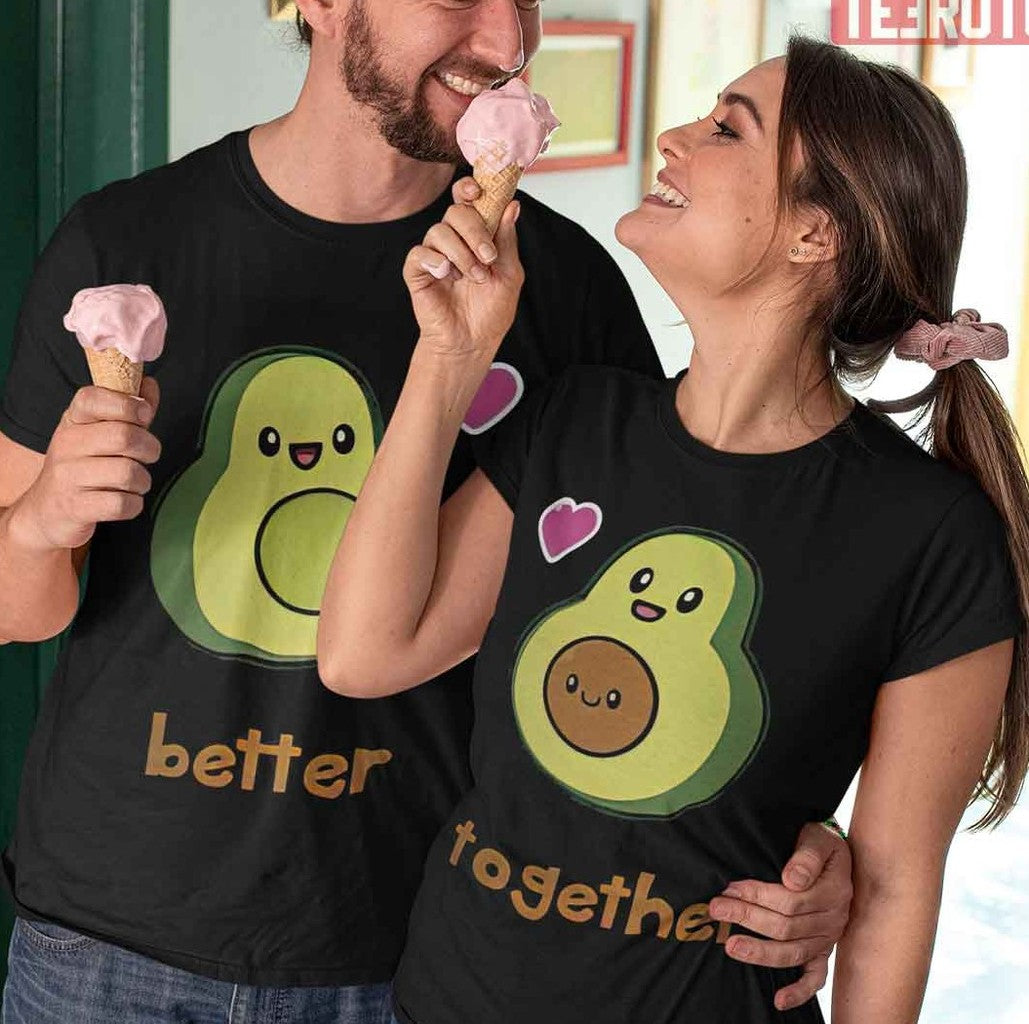 Avocado Better Together Couple Matching Valentine T-Shirt