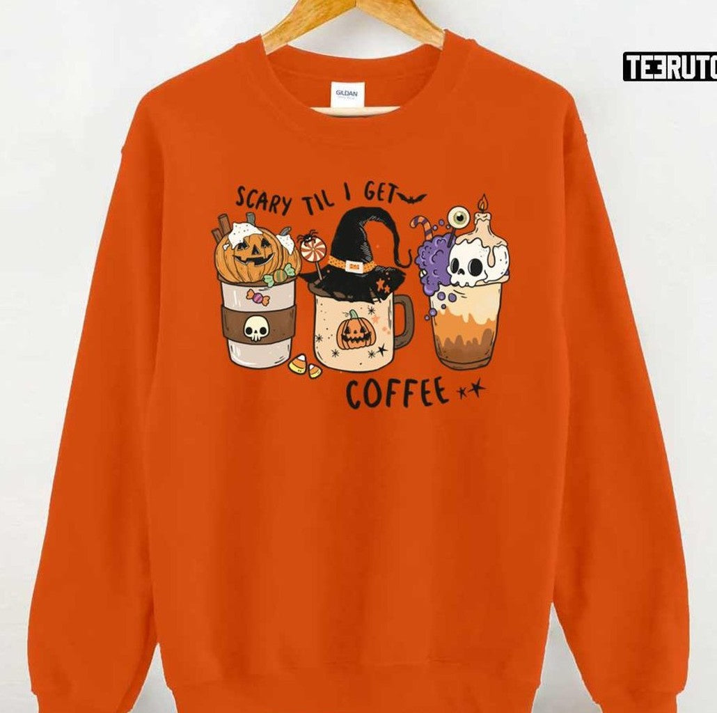 Scary Til I Get Coffee Costume Lazy Funny Halloween 2022 Unisex Sweatshirt