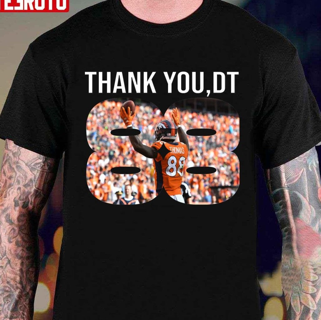 Thank You DT Demaryius Thomas Football Design Unisex T-Shirt
