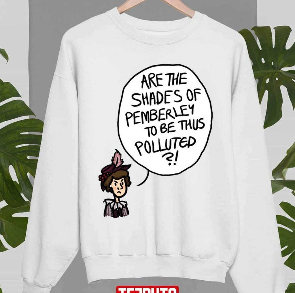 Shades Of Pemberley Sweatshirt