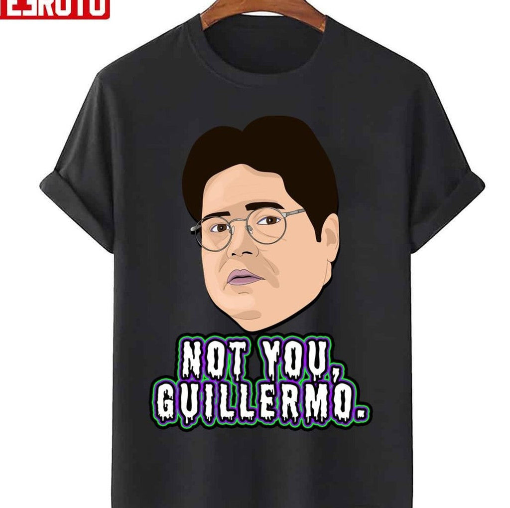 Not You Guillermo What We Do In The Shadows Unisex Sweatshirt