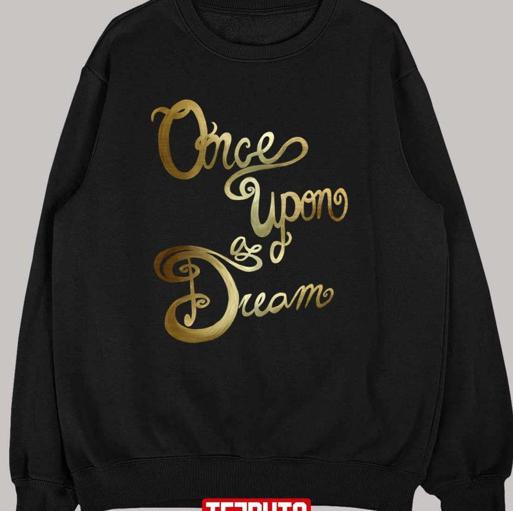 Once Upon A Dream Unisex T-Shirt