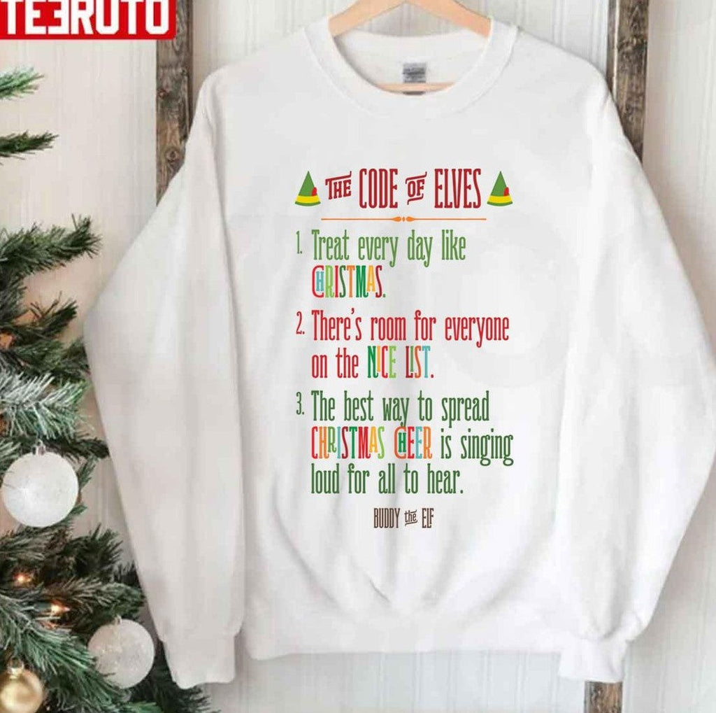 The Code Of Elves Buddy The Elf Christmas Unisex Sweatshirt