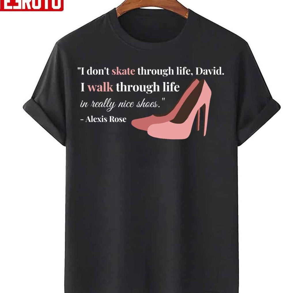 Schitt's Creek Alexis I Dont Skate Through Life Quote Sweatshirt