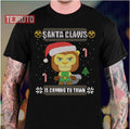 Santa Claws Is Coming Auric Of The Great White North Unisex T-Shirt