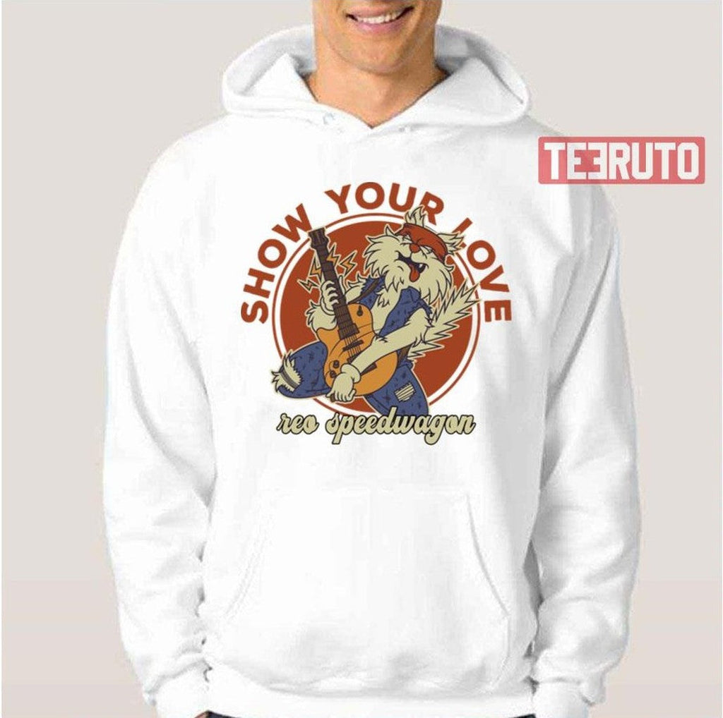 Show Your Love Reo Speedwagon Unisex T-Shirt